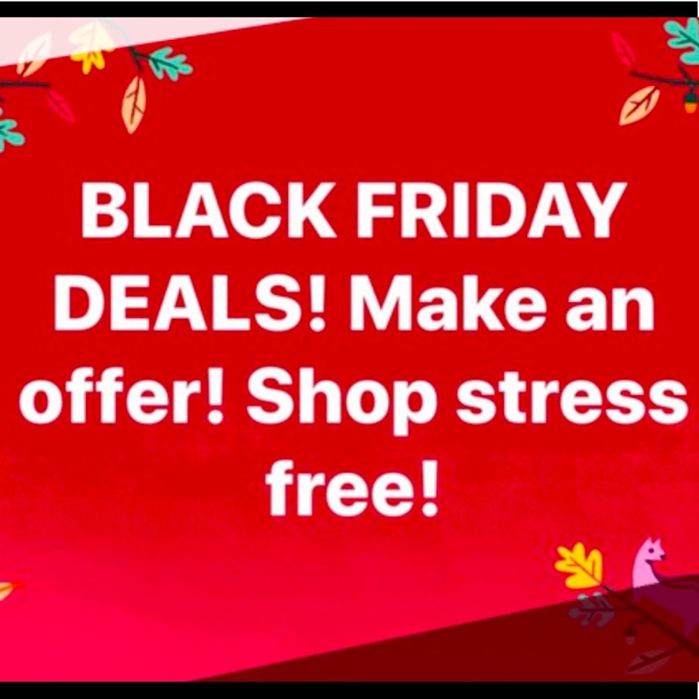 MAKE ME AN OFFER! Black Friday Sale